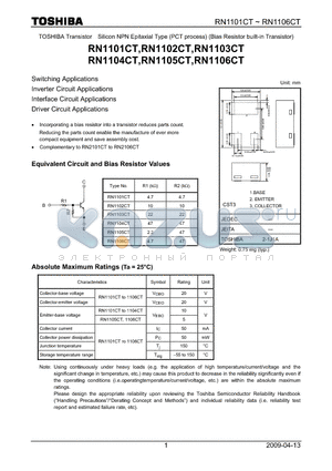 RN1103CT datasheet - Switching Applications Inverter Circuit Applications Interface Circuit Applications Driver Circuit Applications