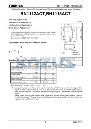 RN1112ACT datasheet - Switching Applications Inverter Circuit Applications Interface Circuit Applications Driver Circuit Applications