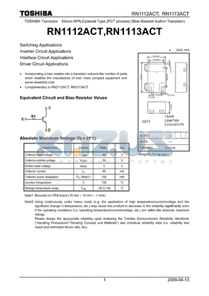 RN1113ACT datasheet - Switching Applications Inverter Circuit Applications Interface Circuit Applications Driver Circuit Applications