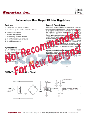 SR036 datasheet - Inductorless, Dual Output Off-Line Regulators