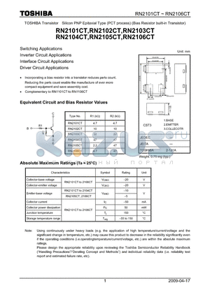 RN2101CT datasheet - Switching Applications Inverter Circuit Applications Interface Circuit Applications Driver Circuit Applications