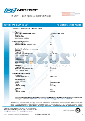 PE-SR402-75-STRAIGHT datasheet - 75 Ohm 141 Semi-rigid Coax Cable with Copper