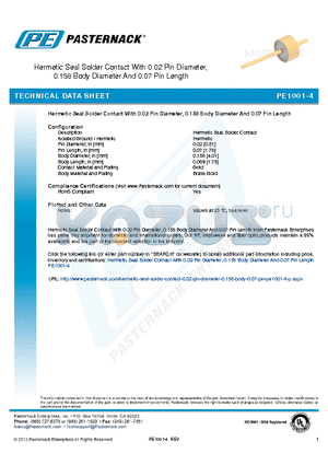 PE1001-4 datasheet - Hermetic Seal Solder Contact With 0.02 Pin Diameter, 0.158 Body Diameter And 0.07 Pin Length