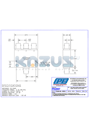 PE2007 datasheet - BNC FEMALE POWER DIVIDER FREQUENCY RANGE:2-200 MHz 3 OUTPUT  PORTS