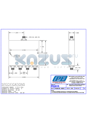 PE2015 datasheet - SMA FEMALE POWER DIVIDER FREQUENCY RANGE:2-4 GHz 4 OUTPUT PORTS