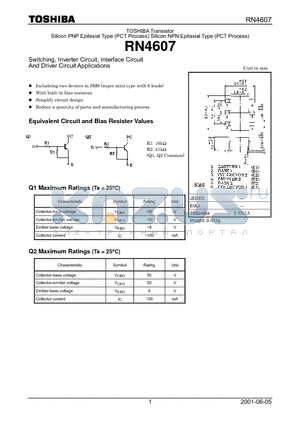 RN4607 datasheet - TOSHIBA Transistor Silicon PNP Epitaxial Type (PCT Process) Silicon NPN Epitaxial Type (PCT Process)