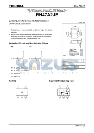 RN47A2JE datasheet - Switching, Inverter Circuit, Interface Circuit and Driver Circuit Applications
