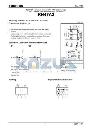 RN47A3 datasheet - Switching, Inverter Circuit, Interface Circuit and Driver Circuit Applications