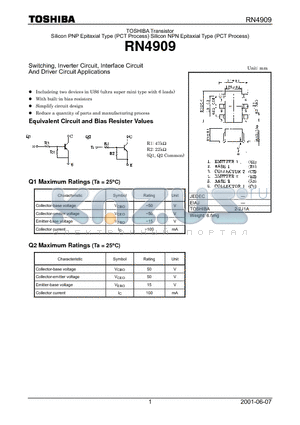 RN4909 datasheet - Silicon PNP Epitaxial Type (PCT Process) Silicon NPN Epitaxial Type (PCT Process)