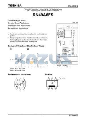 RN49A6FS datasheet - Switching Applications Inverter Circuit Applications Interface Circuit Applications Driver Circuit Applications