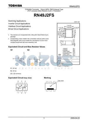 RN49J2FS datasheet - Switching Applications Inverter Circuit Applications Interface Circuit Applications Driver Circuit Applications