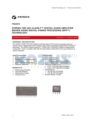 TK2070 datasheet - STEREO 70W (4Ohm) CLASS-T DIGITAL AUDIO AMPLIFIER DRIVER USING DIGITAL POWER PROCESSING (DPP) TECHNOLOGY