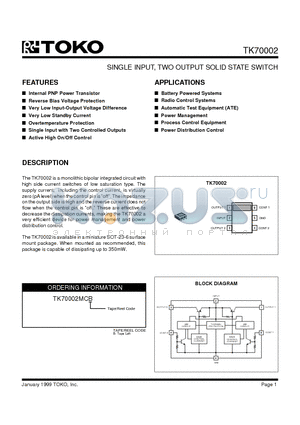 TK70002MCB/02S datasheet - SINGLE INPUT, TWO OUTPUT SOLID STATE SWITCH