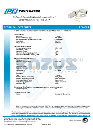 PE44324 datasheet - 75 Ohm F Female Bulkhead Connector Crimp/ Solder Attachment For RG6-CATV