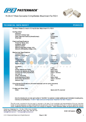 PE44315 datasheet - 75 Ohm F Male Connector Crimp/Solder Attachment For RG11