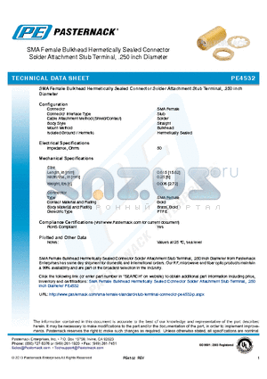 PE4532 datasheet - SMA Female Bulkhead Hermetically Sealed Connector Solder Attachment Stub Terminal, .250 inch Diameter