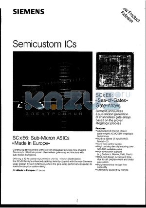 SC177E6 datasheet - SIEMENS ANNOUNCES A SUB-MICTON GENERATION OF CHANNELLESS GATE-ARRAYS BASED ON THE PROVEN MEGALOGIC PROCESS