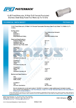 PE7004-15 datasheet - 15 dB Fixed Attenuator, N Male To N Female Passivated Stainless Steel Body Rated To 2 Watts Up To 18 GHz