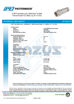 PE7005-6 datasheet - 6 dB Fixed Attenuator, SMA Male To SMA Female Rated To 2 Watts Up To 18 GHz