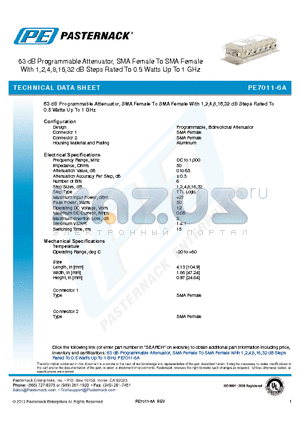 PE7011-6A datasheet - 63 dB Programmable Attenuator, SMA Female To SMA Female With 1,2,4,8,16,32 dB Steps Rated To 0.5 Watts Up To 1 GHz