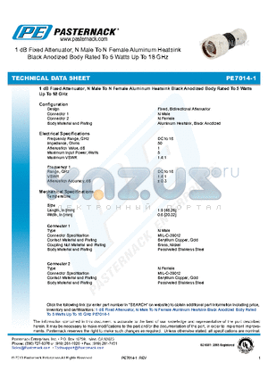 PE7014-1 datasheet - 1 dB Fixed Attenuator, N Male To N Female Aluminum Heatsink Black Anodized Body Rated To 5 Watts Up To 18 GHz