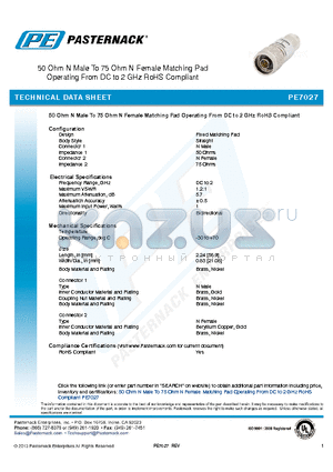 PE7027 datasheet - 50 Ohm N Male To 75 Ohm N Female Matching Pad Operating From DC to 2 GHz RoHS Compliant