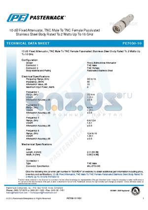 PE7030-10 datasheet - 10 dB Fixed Attenuator, TNC Male To TNC Female Passivated Stainless Steel Body Rated To 2 Watts Up To 18 GHz