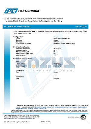 PE7032-20 datasheet - 20 dB Fixed Attenuator, N Male To N Female Directional Aluminum Heatsink Black Anodized Body Rated To 500 Watts Up To 1 GHz