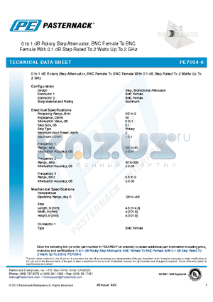 PE7034-6 datasheet - 0 to 1 dB Rotary Step Attenuator, BNC Female To BNC Female With 0.1 dB Step Rated To 2 Watts Up To 2 GHz