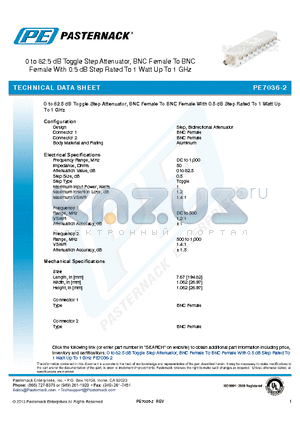 PE7036-2 datasheet - 0 to 82.5 dB Toggle Step Attenuator, BNC Female To BNC Female With 0.5 dB Step Rated To 1 Watt Up To 1 GHz