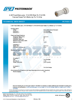 PE7039-2 datasheet - 2 dB Fixed Attenuator, 7/16 DIN Male To 7/16 DIN Female Rated To 5 Watts Up To 7.5 GHz