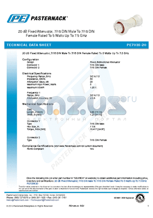 PE7039-20 datasheet - 20 dB Fixed Attenuator, 7/16 DIN Male To 7/16 DIN Female Rated To 5 Watts Up To 7.5 GHz