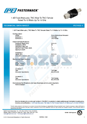 PE7053-1 datasheet - 1 dB Fixed Attenuator, TNC Male To TNC Female Rated To 10 Watts Up To 18 GHz