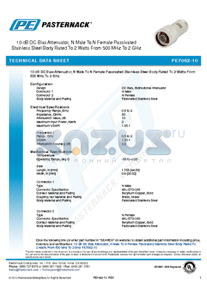 PE7062-10 datasheet - 10 dB DC Bias Attenuator, N Male To N Female Passivated Stainless Steel Body Rated To 2 Watts From 500 MHz To 2 GHz