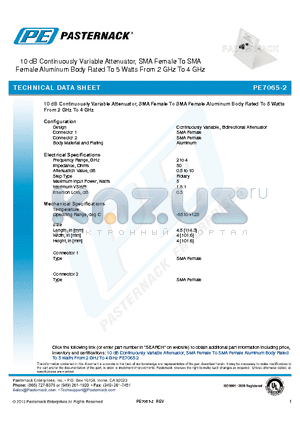 PE7065-2 datasheet - 10 dB Continuously Variable Attenuator, SMA Female To SMA Female Aluminum Body Rated To 5 Watts From 2 GHz To 4 GHz