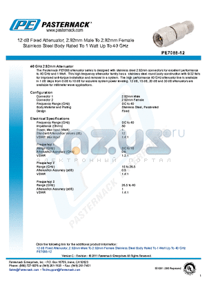 PE7088-12 datasheet - 12 dB Fixed Attenuator, 2.92mm Male To 2.92mm Female Stainless Steel Body Rated To 1 Watt Up To 40 GHz