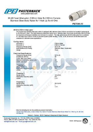 PE7088-30 datasheet - 30 dB Fixed Attenuator, 2.92mm Male To 2.92mm Female Stainless Steel Body Rated To 1 Watt Up To 40 GHz