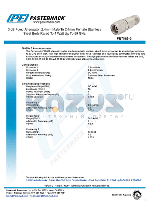 PE7089-3 datasheet - 3 dB Fixed Attenuator, 2.4mm Male To 2.4mm Female Stainless Steel Body Rated To 1 Watt Up To 50 GHz