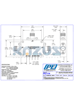 PE7114 datasheet - SMA FEMALE, COAXIAL SWITCH FREQUENCY RANGE: 2GHz TO 4 GHz SWITCH  TYPE:SPDT