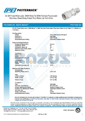 PE7161-30 datasheet - 30 dB Fixed Attenuator, SMA Male To SMA Female Brass Tri-Metal Body Rated To 1 Watt Up To 2 GHz