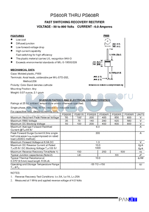 PS600R datasheet - FAST SWITCHING RECOVERY RECTIFIER(VOLTAGE - 50 to 800 Volts CURRENT - 6.0 Amperes)