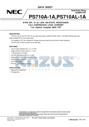 PS710AL-1A-E3 datasheet - 6-PIN DIP, 0.1 ohm LOW ON-STATE RESISTANCE 1.8 A CONTINUOUS LOAD CURRENT 1-ch Optical Coupled MOS FET