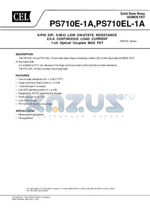 PS710E-1A datasheet - 6-PIN DIP, 0.08 ohm LOW ON-STATE RESISTANCE 2.0 A CONTINUOUS LOAD CURRENT 1-ch Optical Coupled MOS FET