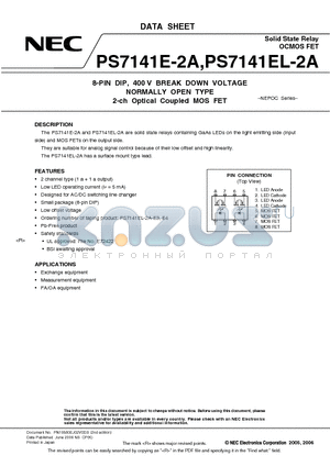 PS7141E-2A datasheet - 8-PIN DIP, 400 V BREAK DOWN VOLTAGE NORMALLY OPEN TYPE 2-ch Optical Coupled MOS FET