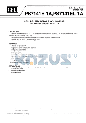 PS7141EL-1A-E3 datasheet - 6-PIN DIP, 400V BREAK DOWN VOLTAGE 1-ch Optical Coupled MOS FET