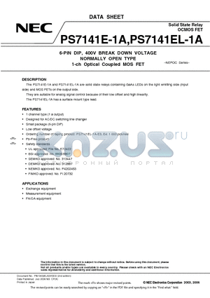 PS7141EL-1A-E3 datasheet - 6-PIN DIP, 400V BREAK DOWN VOLTAGE NORMALLY OPEN TYPE 1-ch Optical Coupled MOS FET