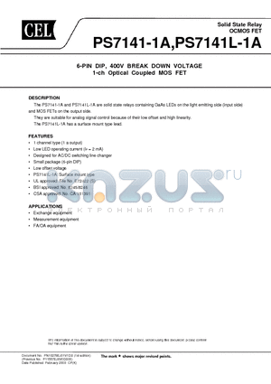 PS7141L-1A datasheet - 6-PIN DIP, 400V BREAK DOWN VOLTAGE 1-ch Optical Coupled MOS FET