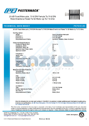 PE7310-20 datasheet - 20 dB Fixed Attenuator, 7/16 DIN Female To 7/16 DIN Male Directional Rated To 50 Watts Up To 7.5 GHz