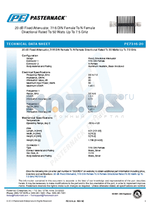 PE7316-20 datasheet - 20 dB Fixed Attenuator, 7/16 DIN Female To N Female Directional Rated To 50 Watts Up To 7.5 GHz