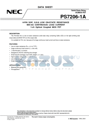 PS7200B-1A-F3 datasheet - 4-PIN SOP, 0.6 W LOW ON-STATE RESISTANCE 600 mA CONTINUOUS LOAD CURRENT 1-ch Optical Coupled MOS FET